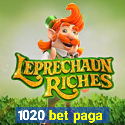 1020 bet paga